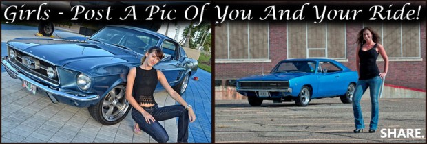 We need to see more pics of girls and their rides. Just be proud of your ride and write why you love it. Post the pics here to be put on the website. Spread the word! https://www.facebook.com/fastmusclecarpage